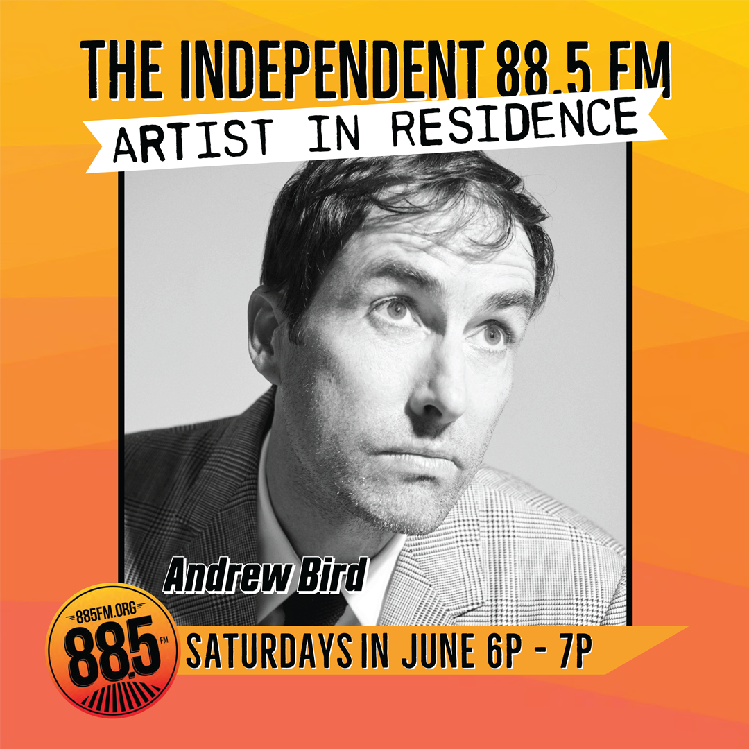 Andrew Bird 88.5 FM